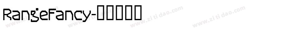 RangeFancy字体转换