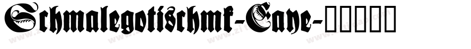 Schmalegotischmk-Eaye字体转换