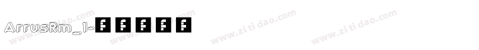 ArrusRm_1字体转换