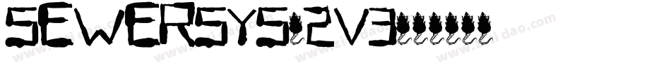 SewerSys-2v3字体转换