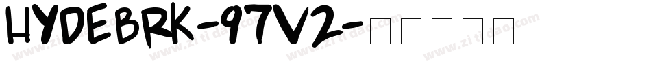 HydeBrk-97V2字体转换
