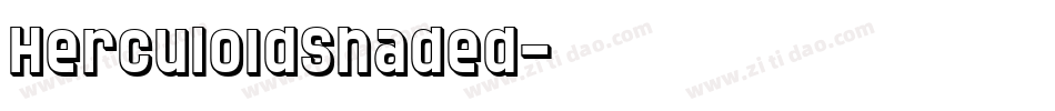HerculoidShaded字体转换