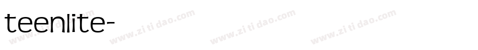 teenlite字体转换