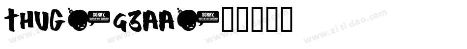 Thug-G3aa字体转换