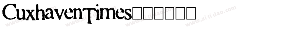 CuxhavenTimes字体转换