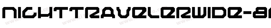 NightTravelerWide-8MO3M字体转换