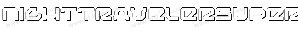 NightTravelerSuperItalic-4BnaY字体转换 NightTravelerSuperItalic-4BnaY字体转换