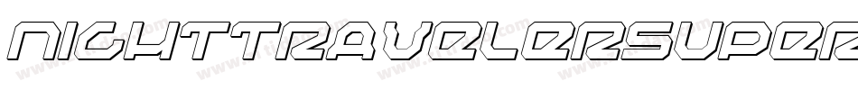 NightTravelerSuperItalic-4BnaY字体转换 NightTravelerSuperItalic-4BnaY字体转换