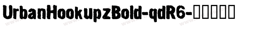UrbanHookupzBold-qdR6字体转换