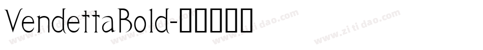 VendettaBold字体转换