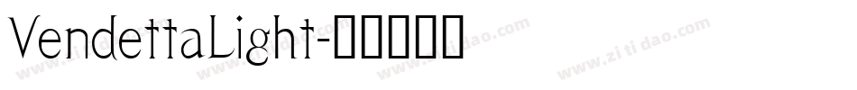 VendettaLight字体转换