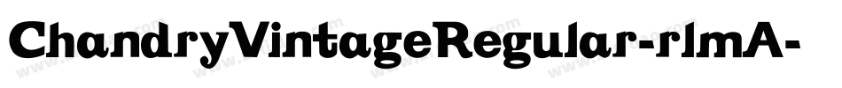 ChandryVintageRegular-rlmA字体转换