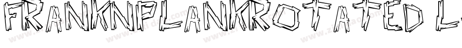 FrankNPlankRotated-Lg05字体转换
