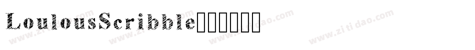 LoulousScribble字体转换