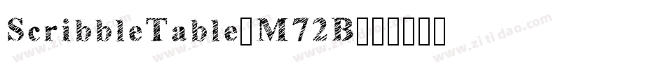 ScribbleTable-M72B字体转换