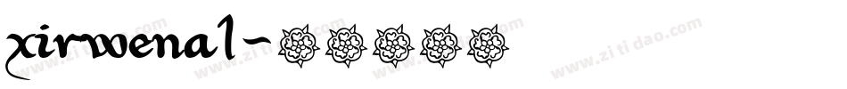 xirwena1字体转换