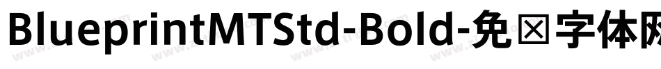BlueprintMTStd-Bold字体转换