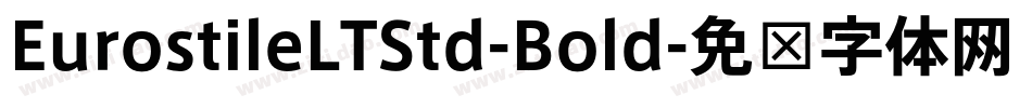 EurostileLTStd-Bold字体转换