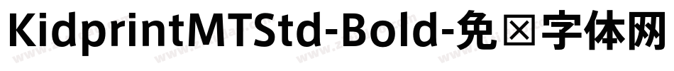 KidprintMTStd-Bold字体转换