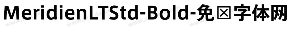 MeridienLTStd-Bold字体转换