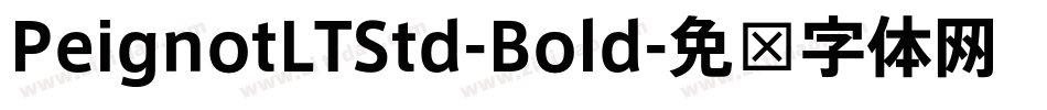 PeignotLTStd-Bold字体转换