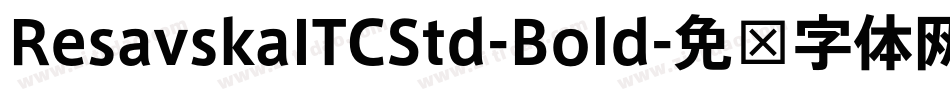 ResavskaITCStd-Bold字体转换