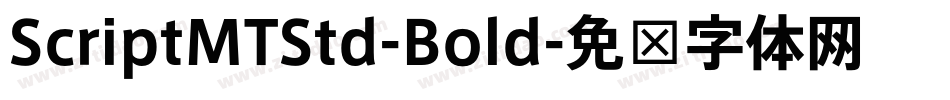 ScriptMTStd-Bold字体转换