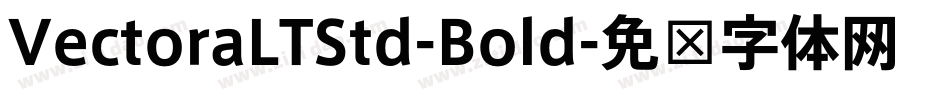 VectoraLTStd-Bold字体转换