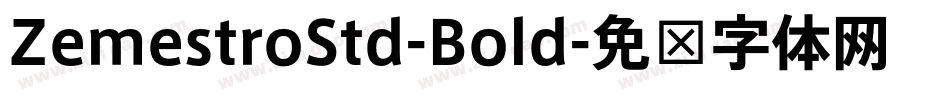 ZemestroStd-Bold字体转换