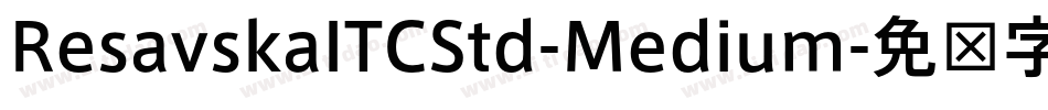 ResavskaITCStd-Medium字体转换