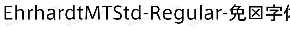 EhrhardtMTStd-Regular字体转换