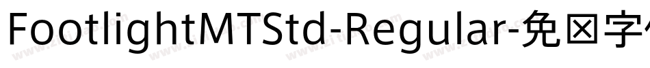 FootlightMTStd-Regular字体转换