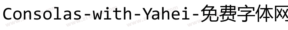 Consolas-with-Yahei字体转换