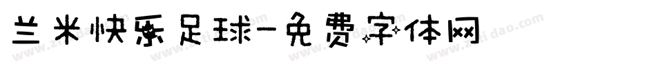 兰米快乐足球字体转换