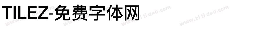 TILEZ字体转换
