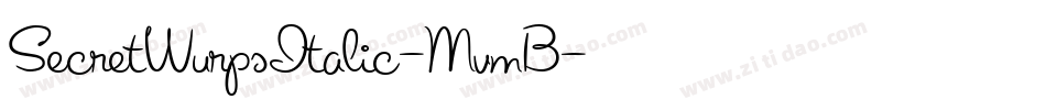 SecretWurpsItalic-MvmB字体转换