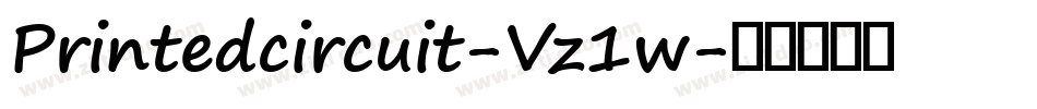 Printedcircuit-Vz1w字体转换
