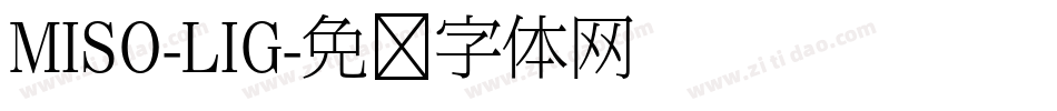 MISO-LIG字体转换