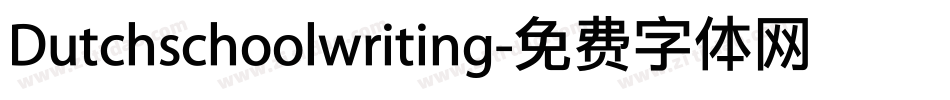 Dutchschoolwriting字体转换