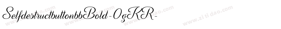 SelfdestructbuttonbbBold-0gKR字体转换