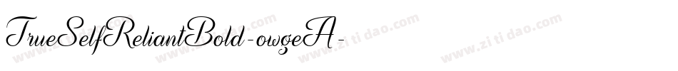 TrueSelfReliantBold-owgeA字体转换