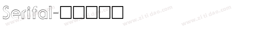 Serifal字体转换