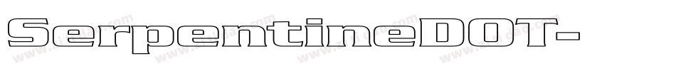 SerpentineDOT字体转换