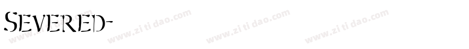 Severed字体转换
