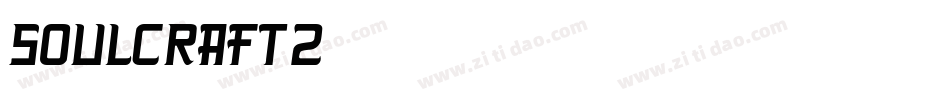 Soulcraft-2字体转换