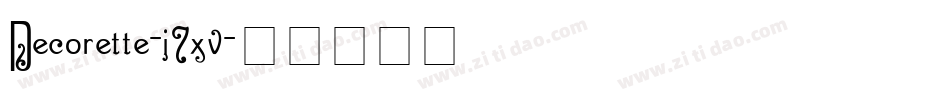 Decorette-j7xv字体转换