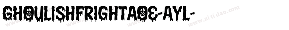 GhoulishFrightAoe-AyL字体转换