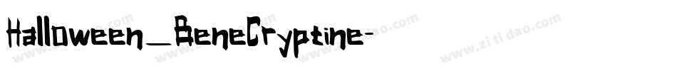 Halloween_BeneCryptine字体转换