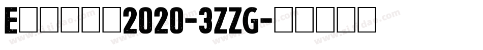 Eroded2020-3ZZG字体转换