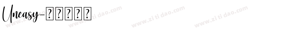 Uneasy字体转换